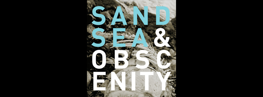 sand sea obscenity art exhibition header